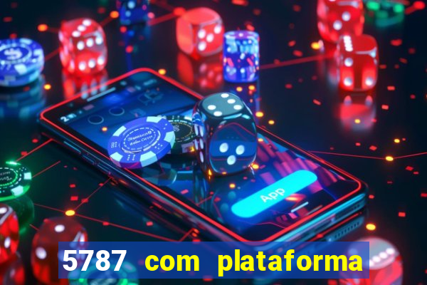 5787 com plataforma de jogos